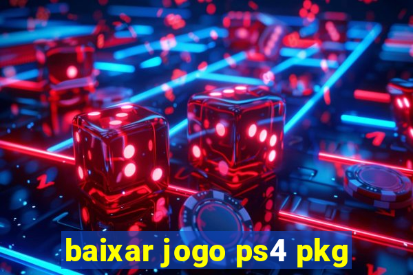 baixar jogo ps4 pkg